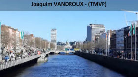 My training period in Dublin - Joaquim VANDROUX - (TMVP) - Lycée Eiffel de TALANGE by Lycée des métiers Gustave Eiffel de Talange